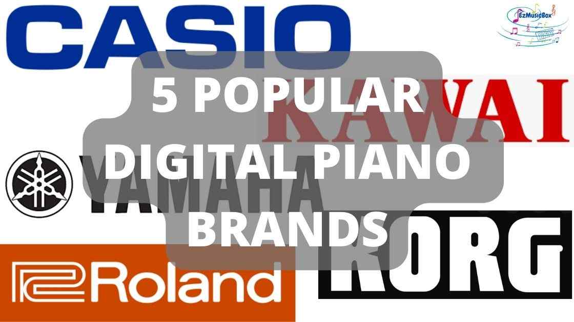 digital piano brands - 5 popular ones