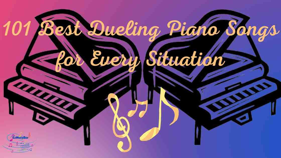best dueling piano songs