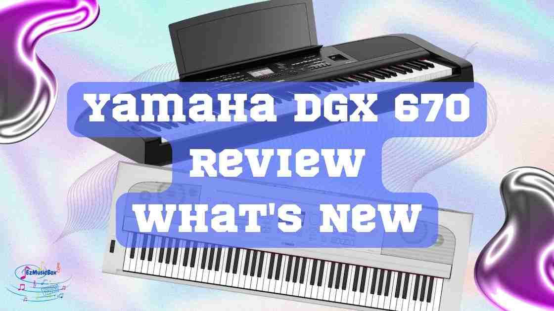 yamaha dgx 670 review